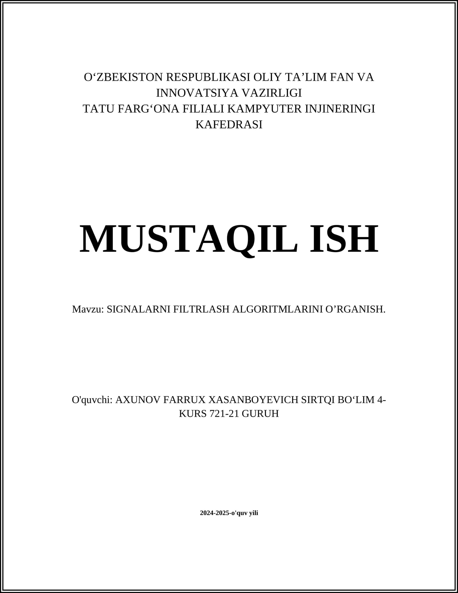 SIGNALARNI FILTRLASH ALGORITMLARINI O’RGANISH