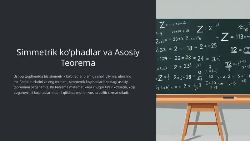 Simmetrik ko’phadlar va Asosiy Teorema