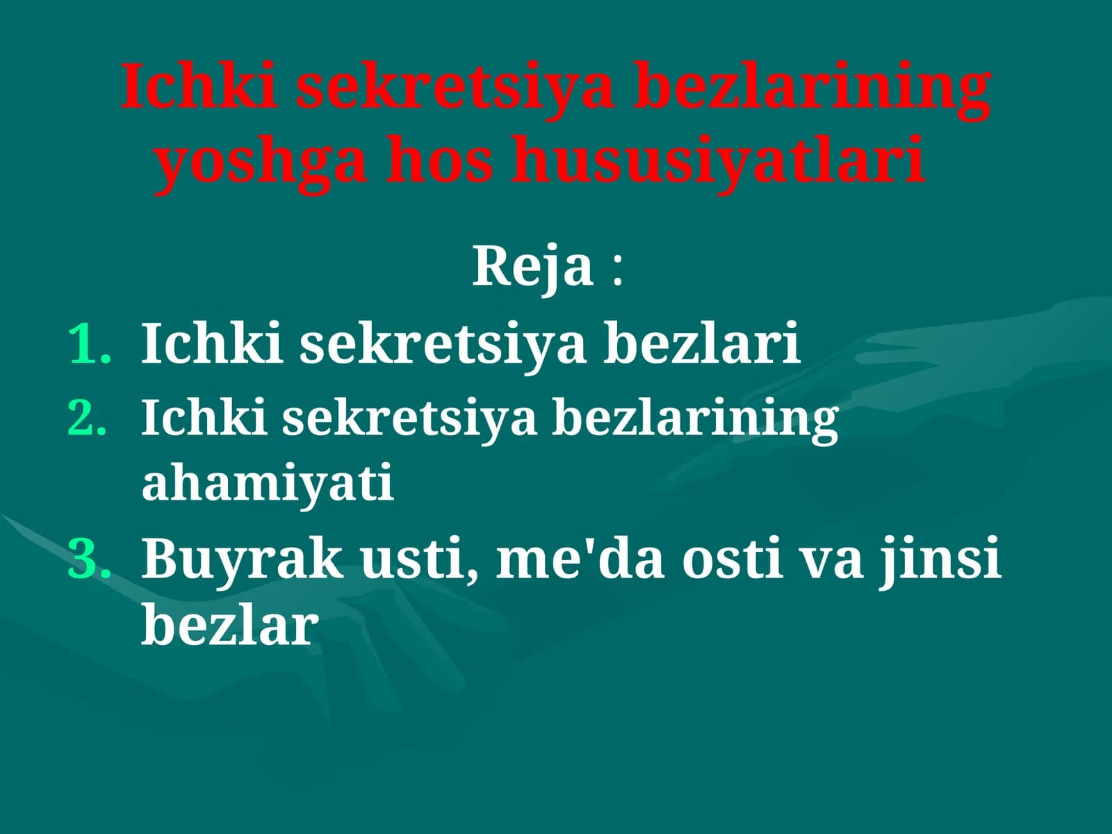 Ichki sekretsiya bezlarining yoshga hos hususiyatlari