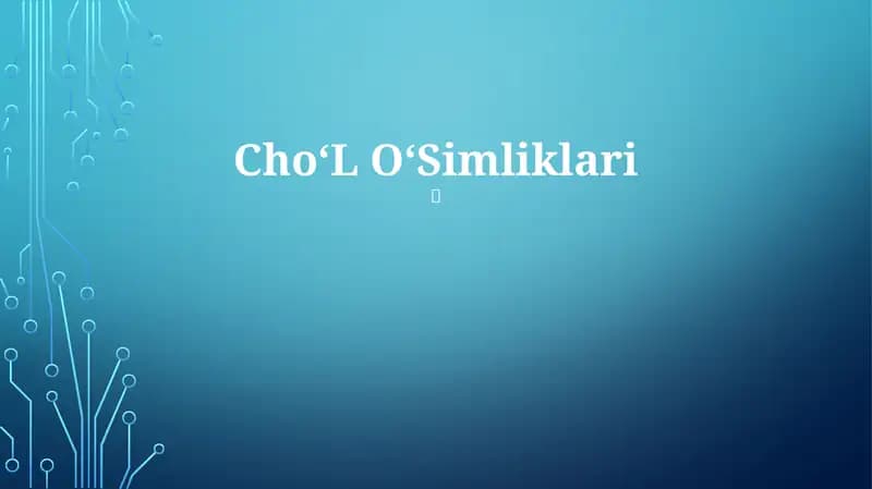 Cho‘L O‘Simliklari