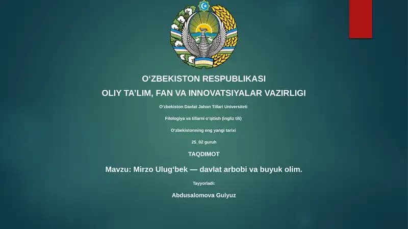 Mirzo Ulugʻbek — davlat arbobi va buyuk olim