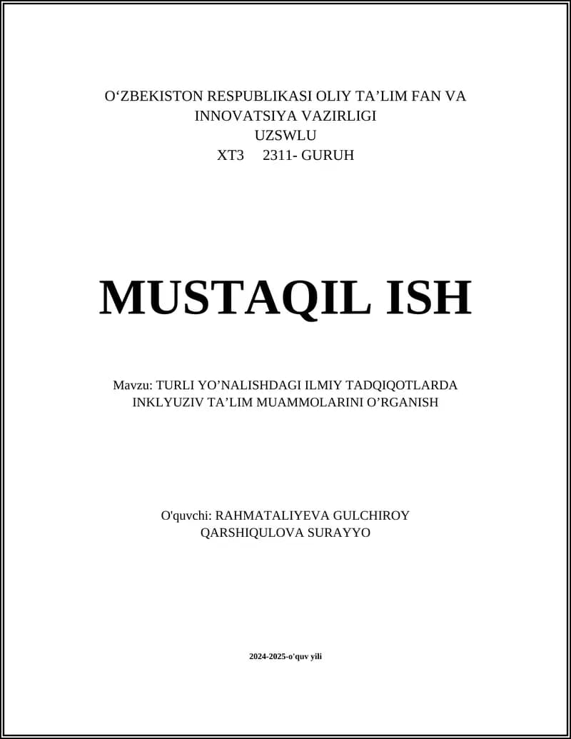 TURLI YO’NALISHDAGI ILMIY TADQIQOTLARDA INKLYUZIV TA’LIM MUAMMOLARINI O’RGANISH