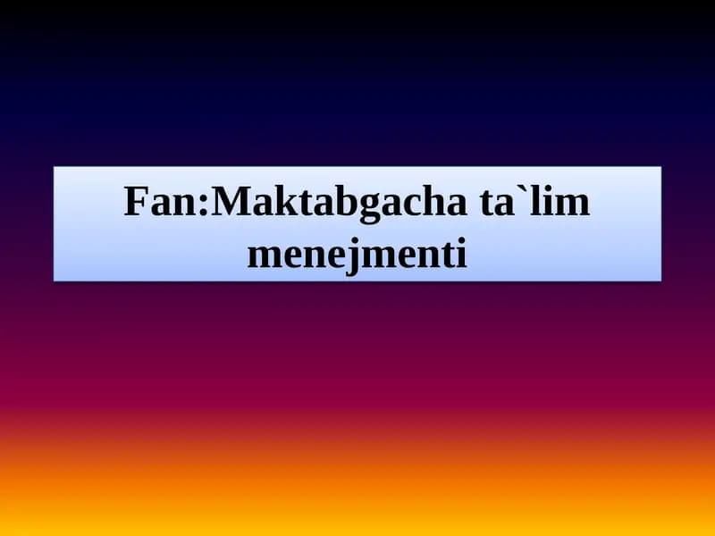 Ta`lim sifatini baholash jarayoni tashkil etish va takomillashtirish
