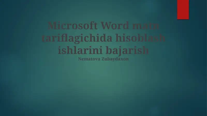 Microsoft Word matn tariflagichida hisoblash ishlarini bajarish