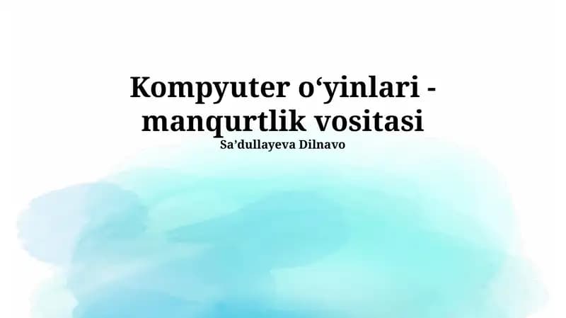 Kompyuter oʻyinlari - manqurtlik vositasi