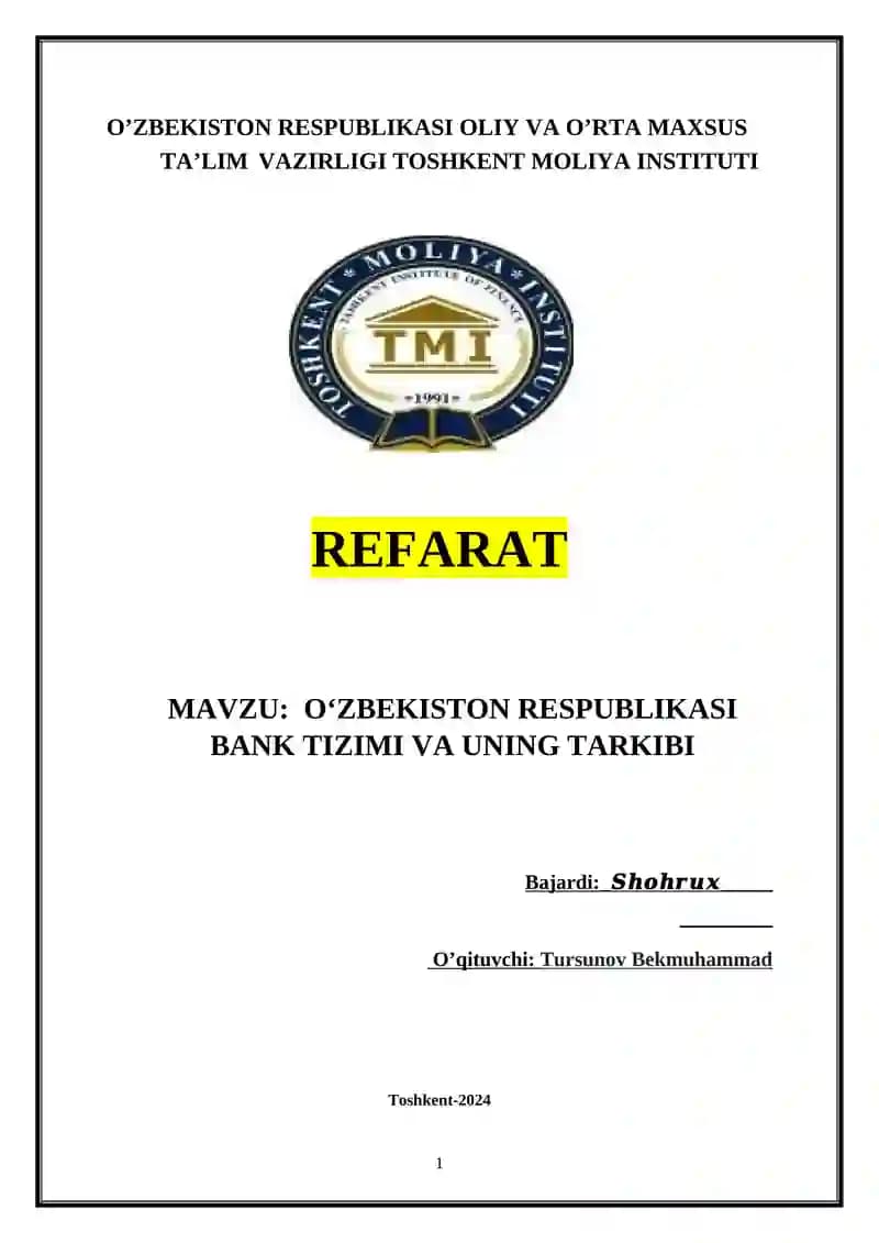 OʻZBEKISTON RESPUBLIKASI BANK TIZIMI VA UNING TARKIBI
