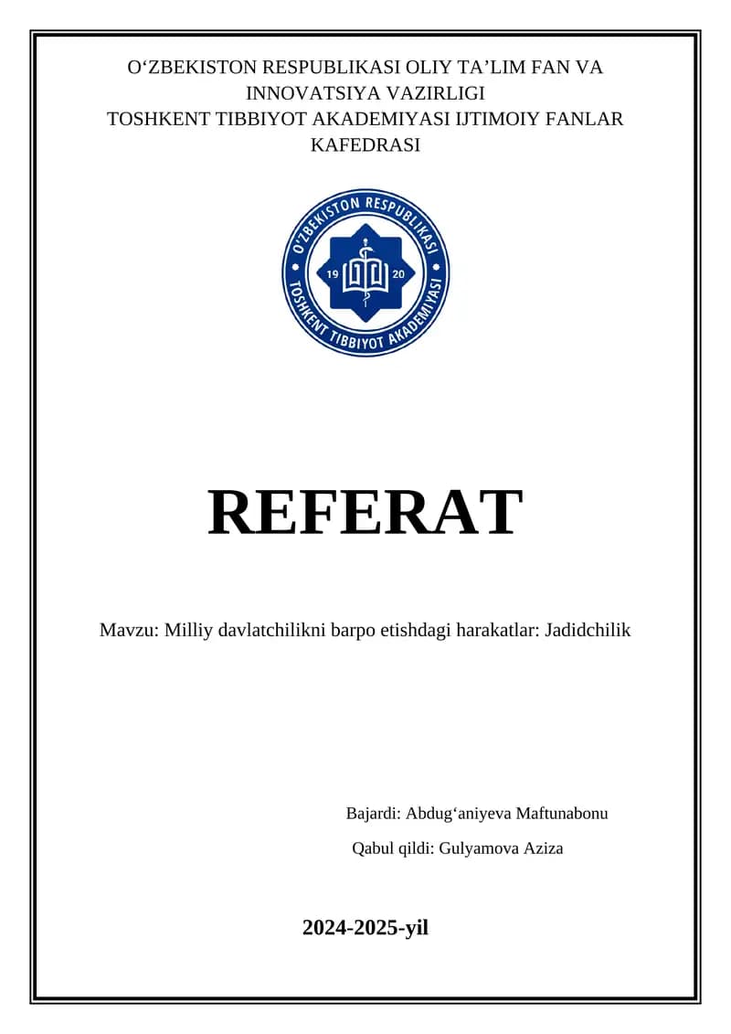 Milliy davlatchilikni barpo etishdagi harakatlar: Jadidchilik