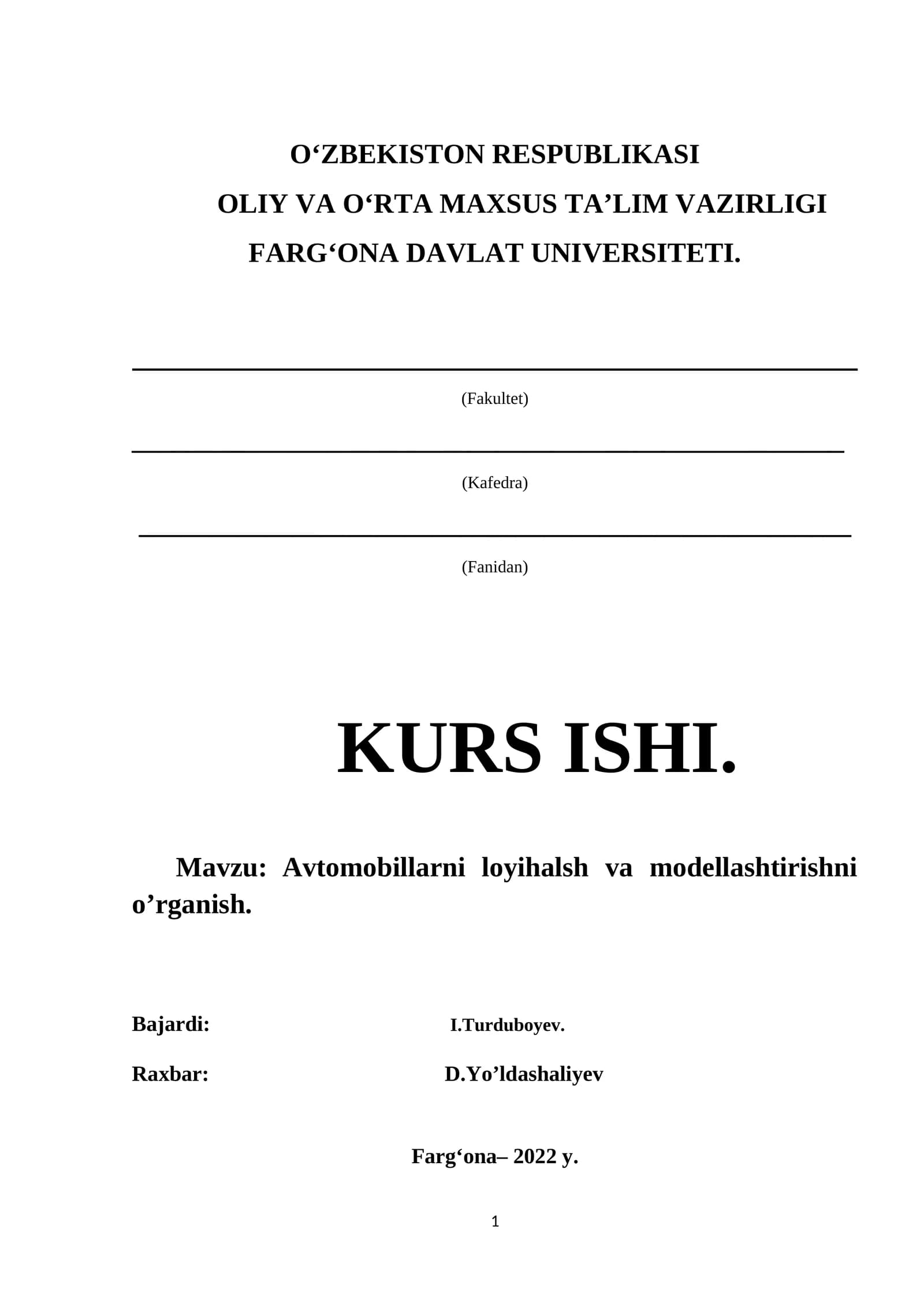 Avtomobillarni loyihalsh va modellashtirishni o’rganish