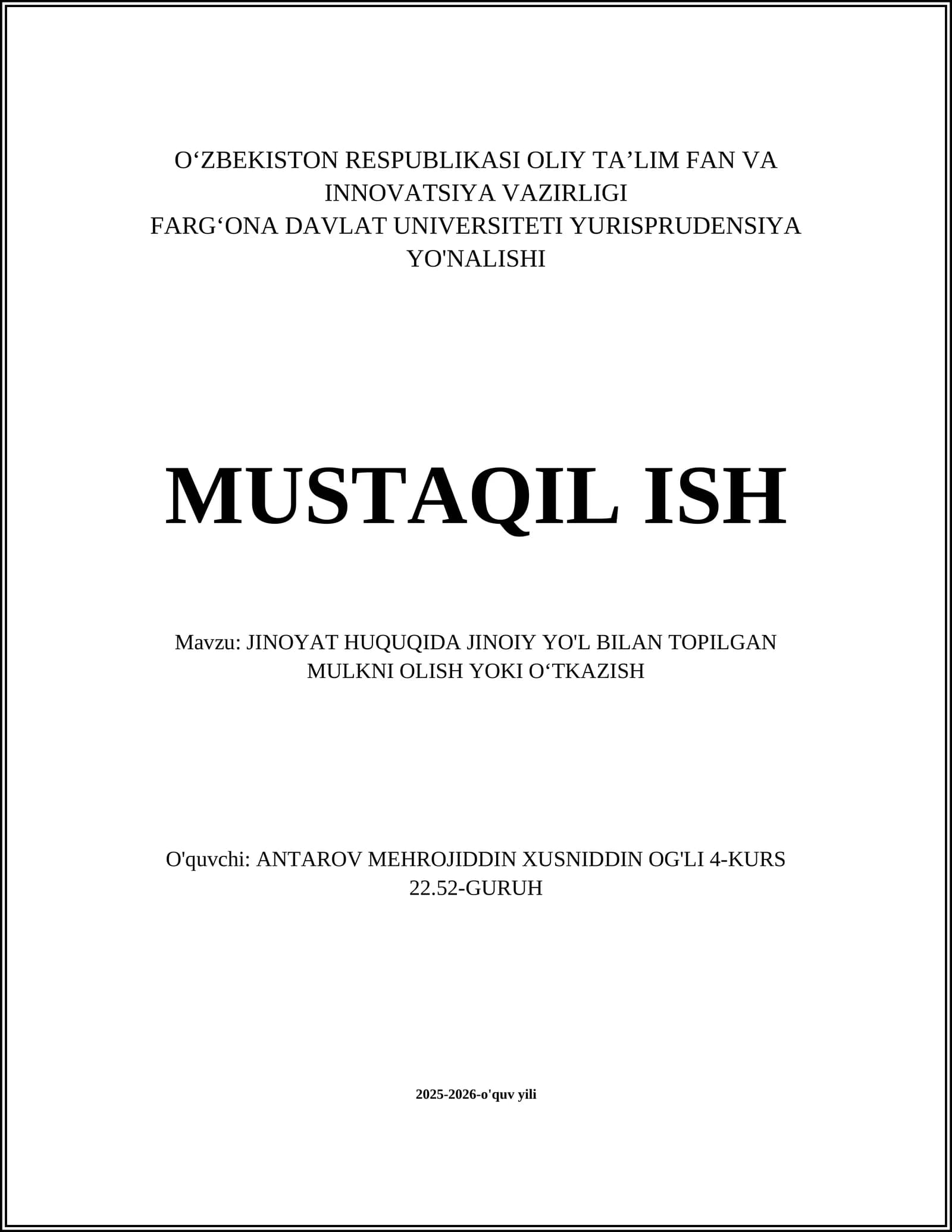 JINOYAT HUQUQIDA JINOIY YO'L BILAN TOPILGAN MULKNI OLISH YOKI OʻTKAZISH