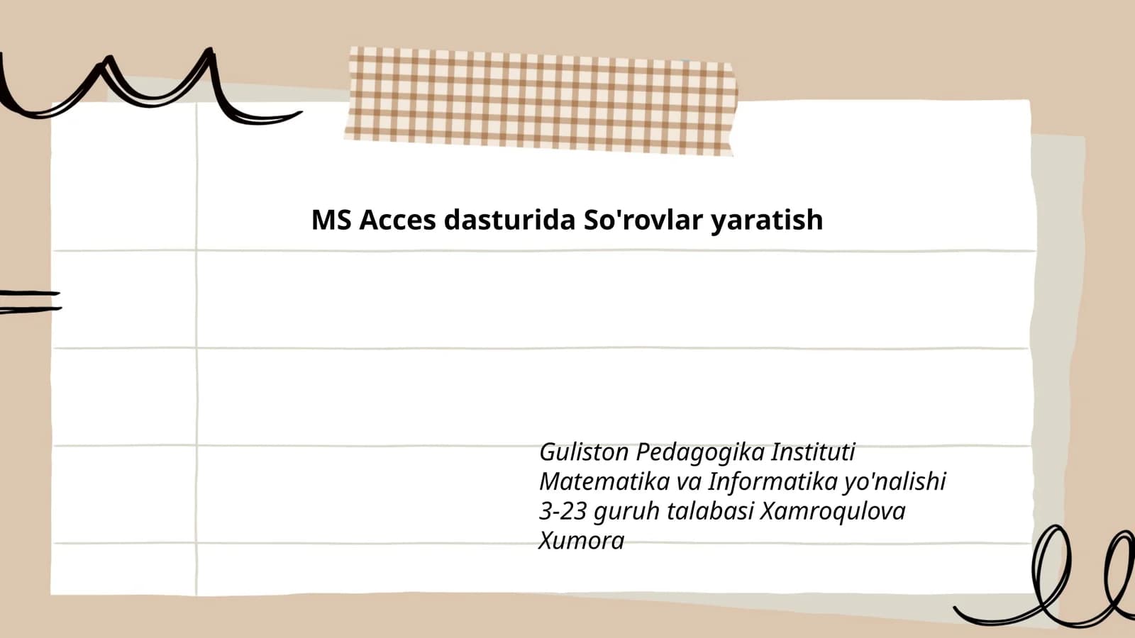 MS Acces dasturida So'rovlar yaratish