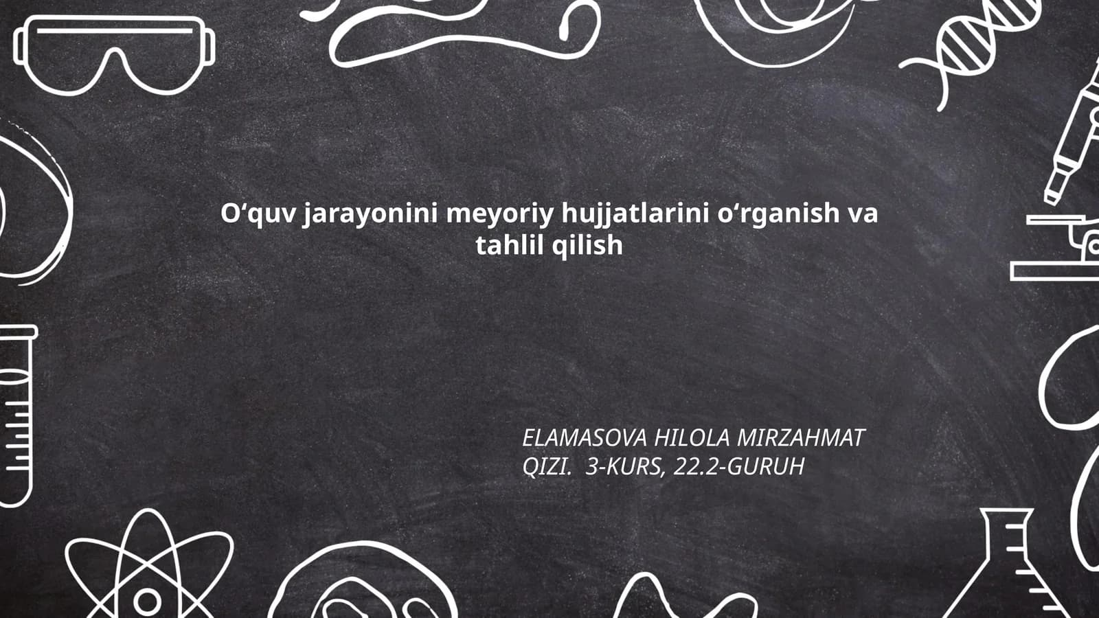 Oʻquv jarayonini meyoriy hujjatlarini oʻrganish va tahlil qilish