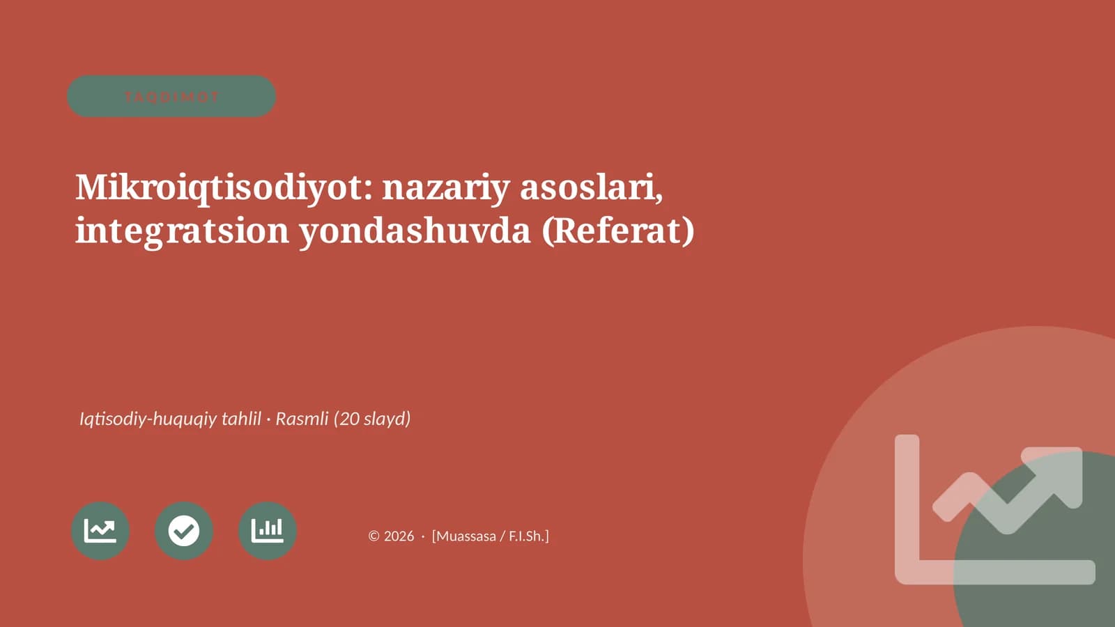 Mikroiqtisodiyot: nazariy asoslari, integratsion yondashuvda (Referat)