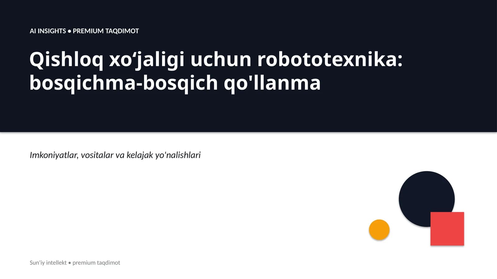 Qishloq xoʻjaligi uchun robototexnika: bosqichma-bosqich qo'llanma