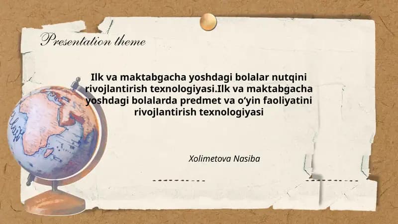 Ilk va maktabgacha yoshdagi bolalar nutqini rivojlantirish texnologiyasi