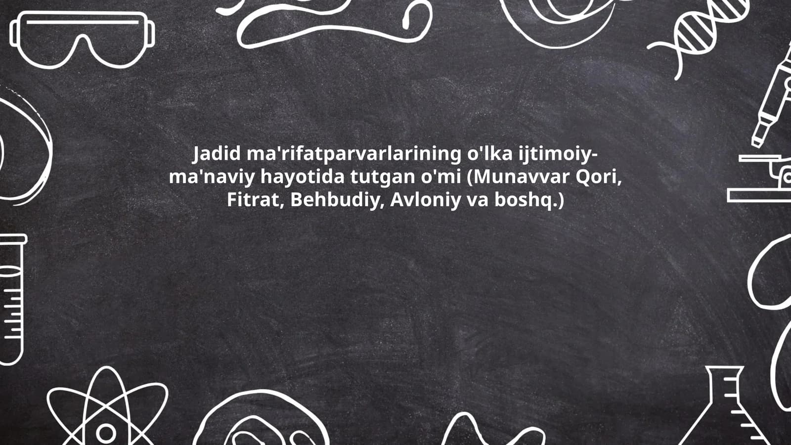 Jadid ma'rifatparvarlarining o'lka ijtimoiy- ma'naviy hayotida tutgan o'mi (Munavvar Qori, Fitrat, Behbudiy, Avloniy va boshq.)
