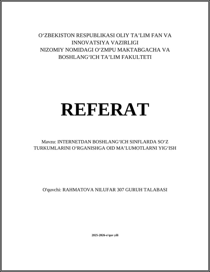 INTERNETDAN BOSHLANGʻICH SINFLARDA SOʻZ TURKUMLARINI OʻRGANISHGA OID MAʼLUMOTLARNI YIGʻISH