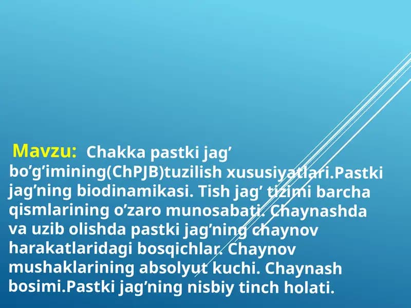 Chakka pastki jag’ bo’g’imining tuzilishi