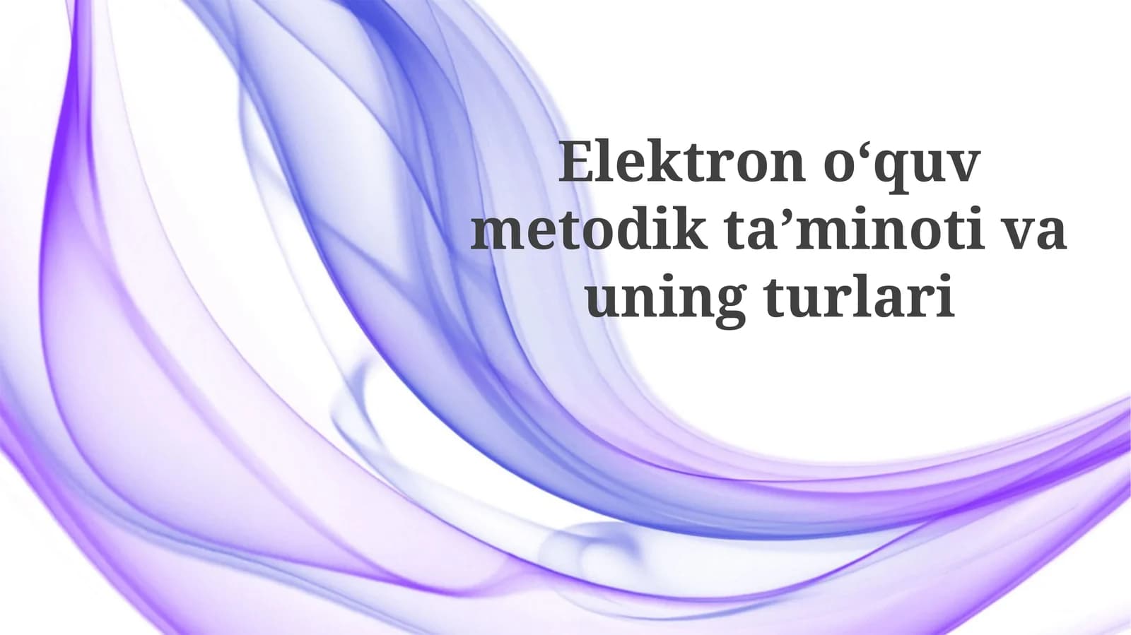 Elektronoʻquvmetodiktaʼminotivauningturlari