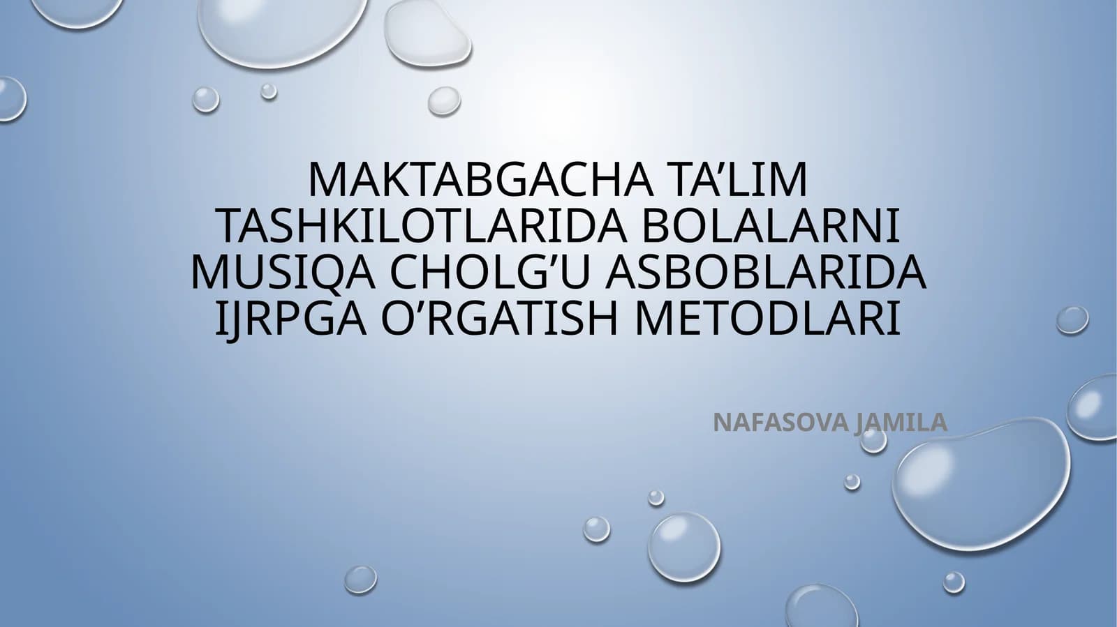 Bolalarni Musiqa Cholg'u Asboblarida Ijrog'a O'rgatish Metodlari