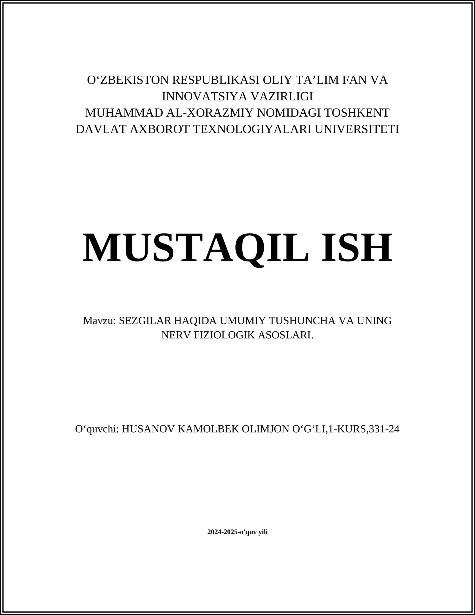 SEZGILAR HAQIDA UMUMIY TUSHUNCHA VA UNING NERV FIZIOLOGIK ASOSLARI