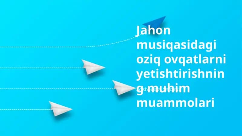 Jahon musiqasidagi oziq ovqatlarni yetishtirishning muhim muammolari