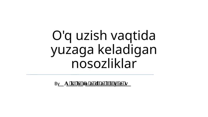 O'q uzish vaqtida yuzaga keladigan nosozliklar