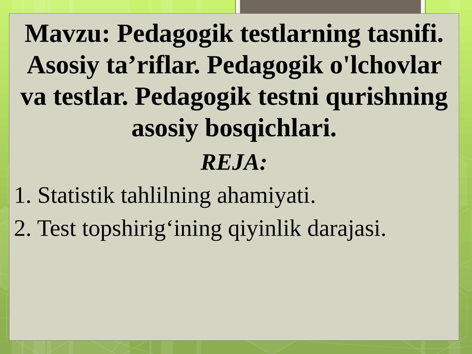 Pedagogiktestlarning tasnifi