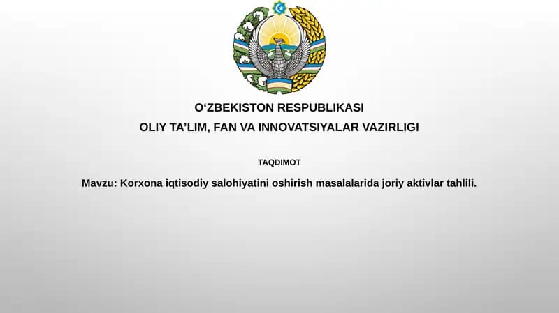 Joriy aktivlar va iqtisodiy salohiyat o'rtasidagi bog'liqlik