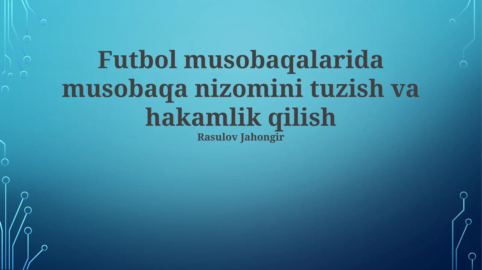 Hakamlarni tayyorlash va malakasini oshirish