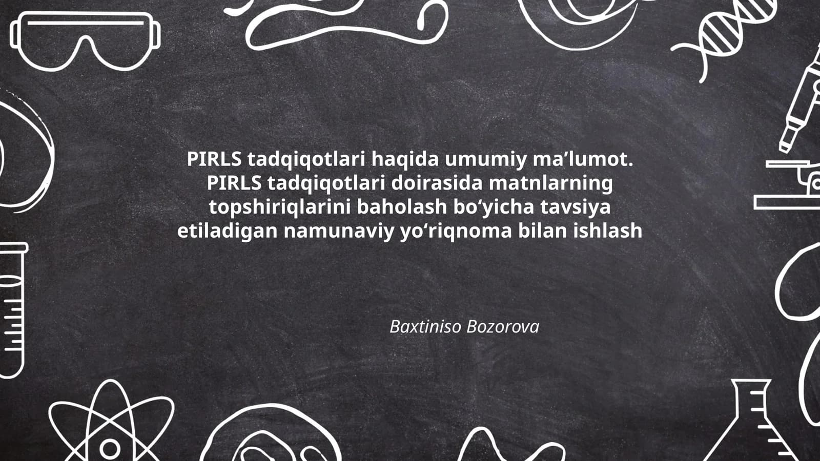 PIRLS tadqiqotlari haqida maʼlumot
