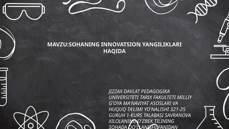 SOHANING INNOVATSION YANGILIKLARI HAQIDA