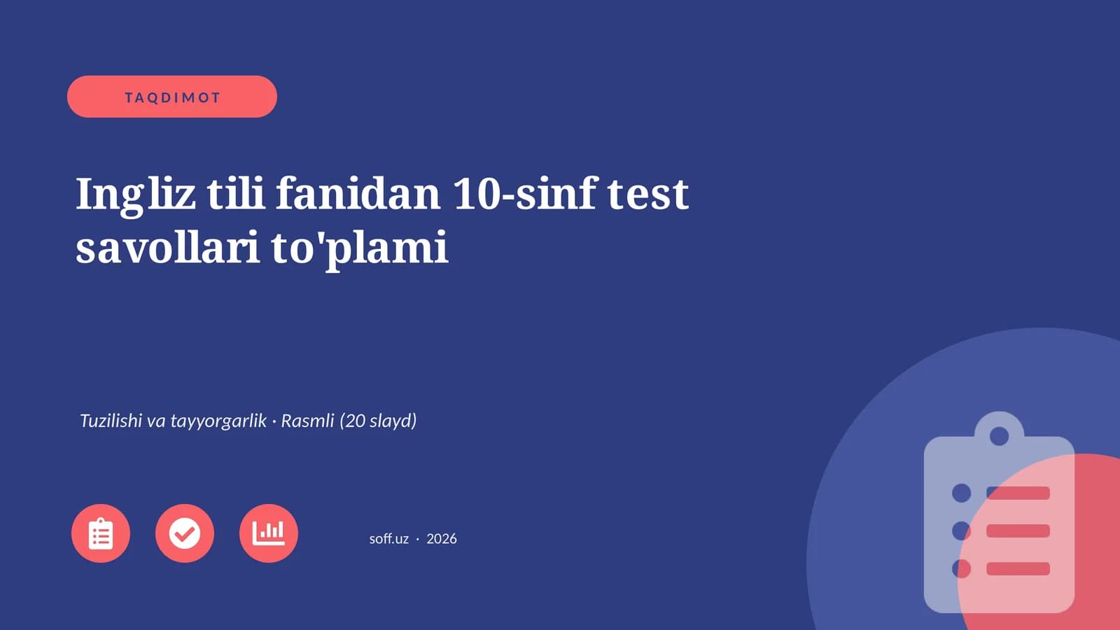 Ingliz tili fanidan 10-sinf test savollari to'plami