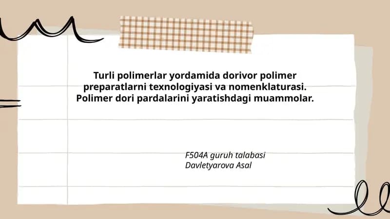 Dorivor Polimer Preparatlarni Texnologiyasi va Nomenklaturasi