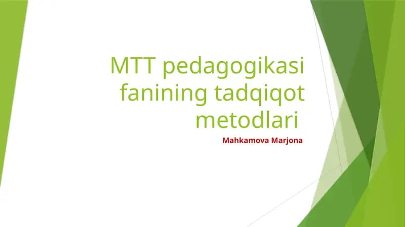 MTT pedagogikasi fanining tadqiqot metodlari