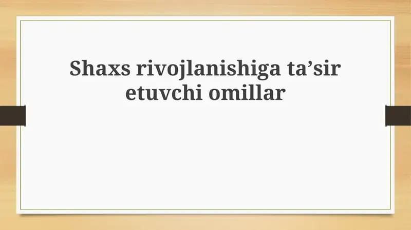 Shaxsrivojlanishigataʼsiretuvchiomillar