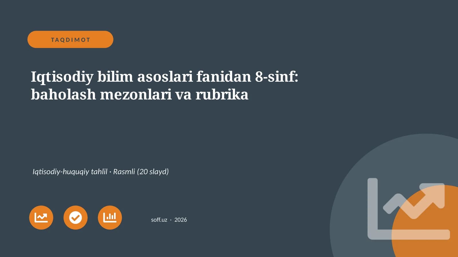 Iqtisodiy bilim asoslari fanidan 8-sinf: baholash mezonlari va rubrika