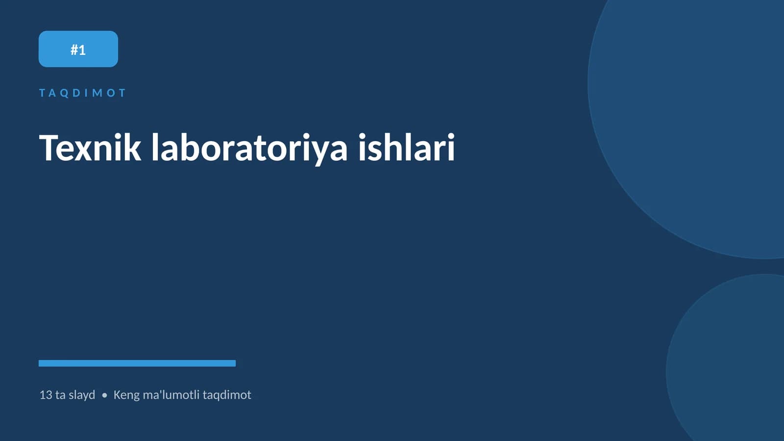 Texnik laboratoriya ishlari