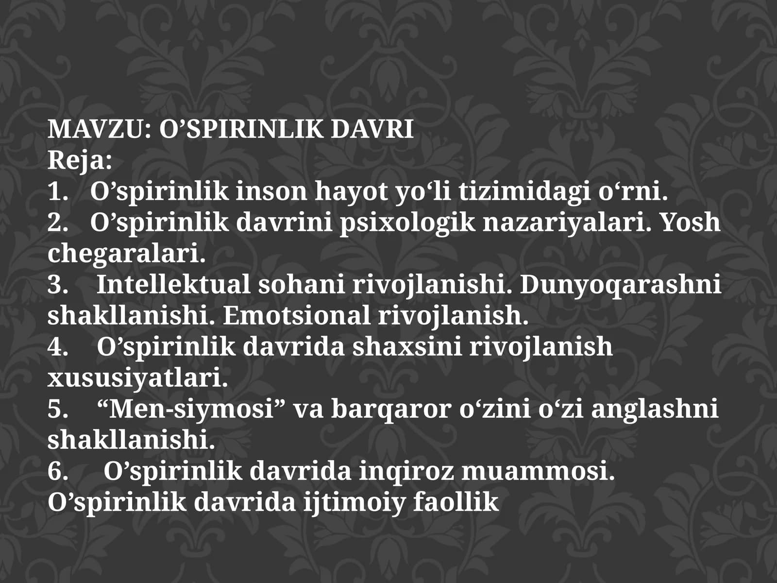 O’SPIRINLIK DAVRI