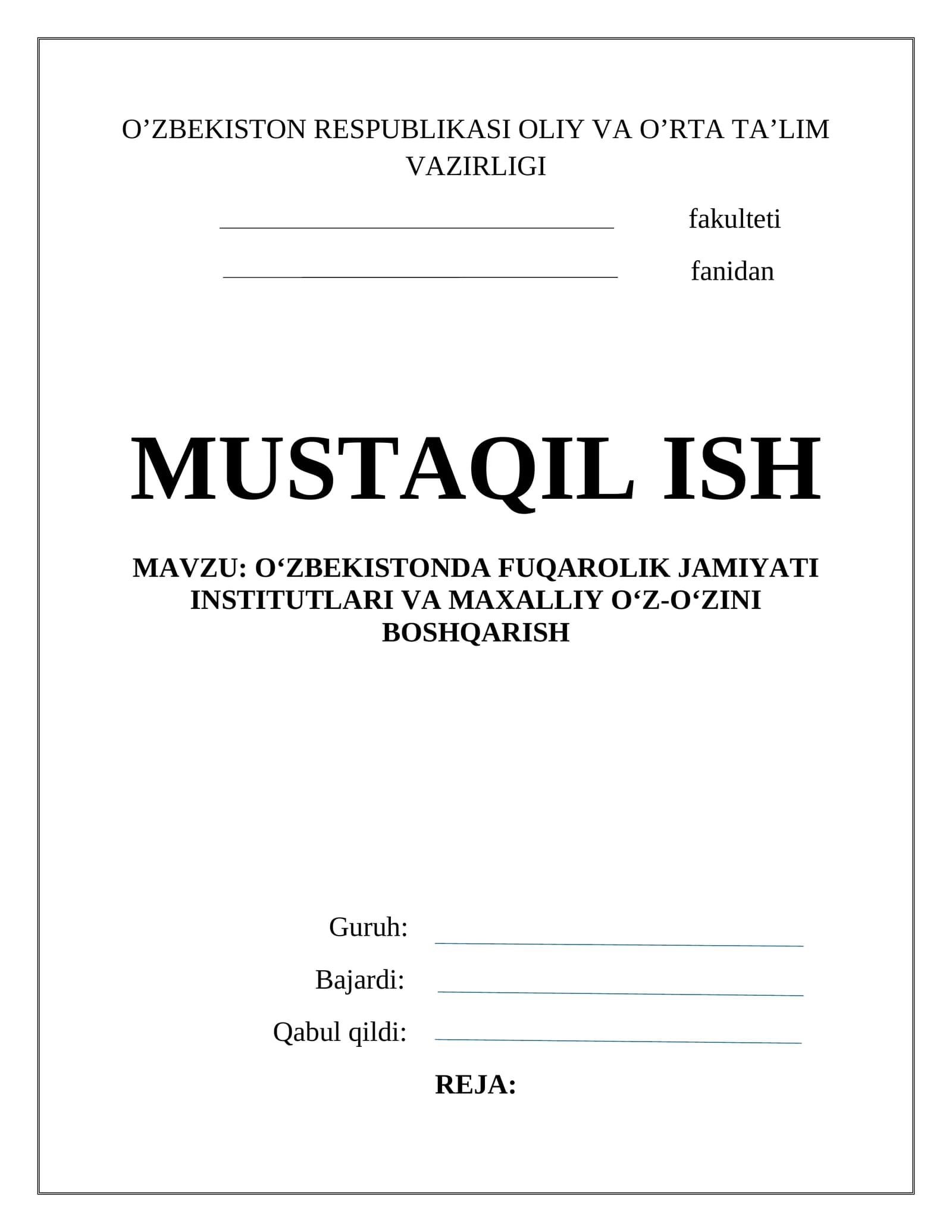 Fuqarolik jamiyati institutlari va maxalliy o‘z-o‘zini boshqarish