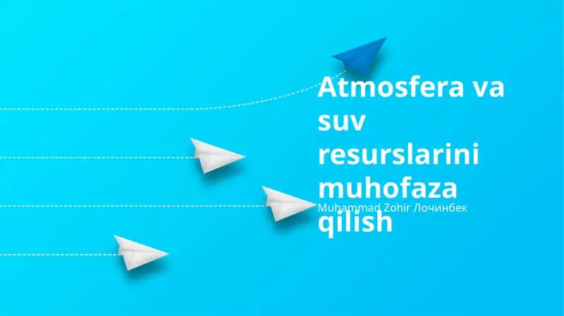 Atmosfera va suv resurslarini muhofaza qilish