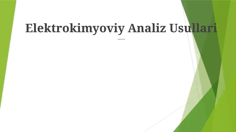 Elektrokimyoviy Analiz Usullari