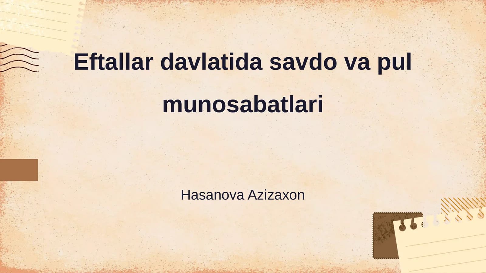 Eftallar davlatida savdo va pul munosabatlari