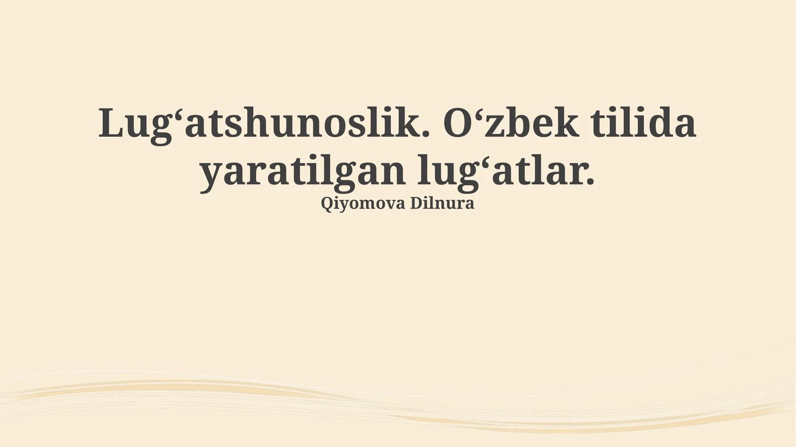 Leksikologiya fanining mohiyati