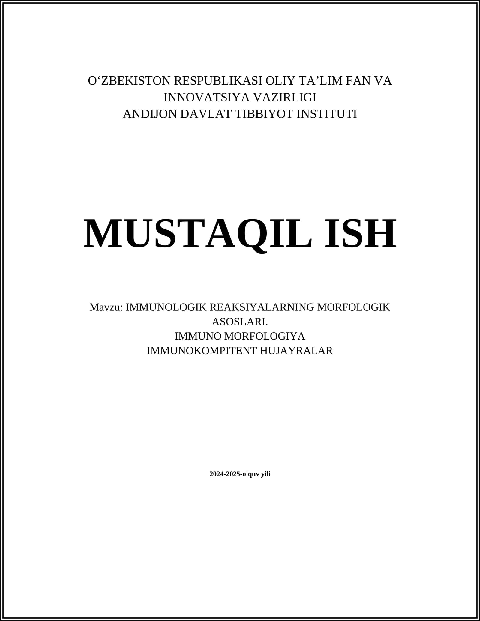 IMMUNOLOGIK REAKSIYALARNING MORFOLOGIK ASOSLARI