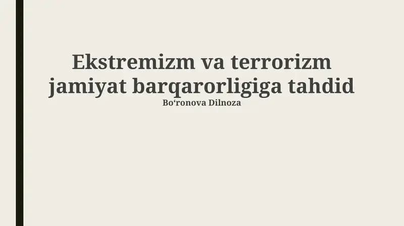 Ekstremizm va terrorizm jamiyat barqarorligiga tahdid