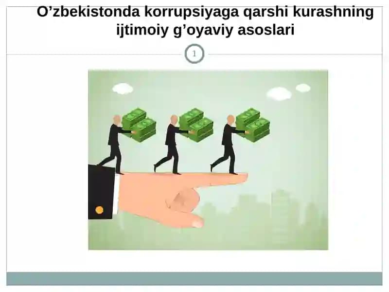 Korrupsiyaga qarshi kurashning ijtimoiy g’oyaviy asoslari