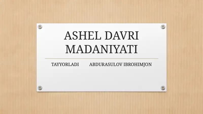 Ashel davri madaniyati