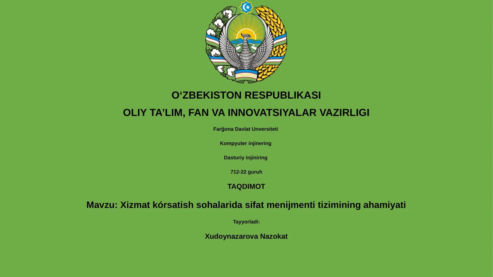 Xizmat kórsatish sohalarida sifat menijmenti tizimining ahamiyati
