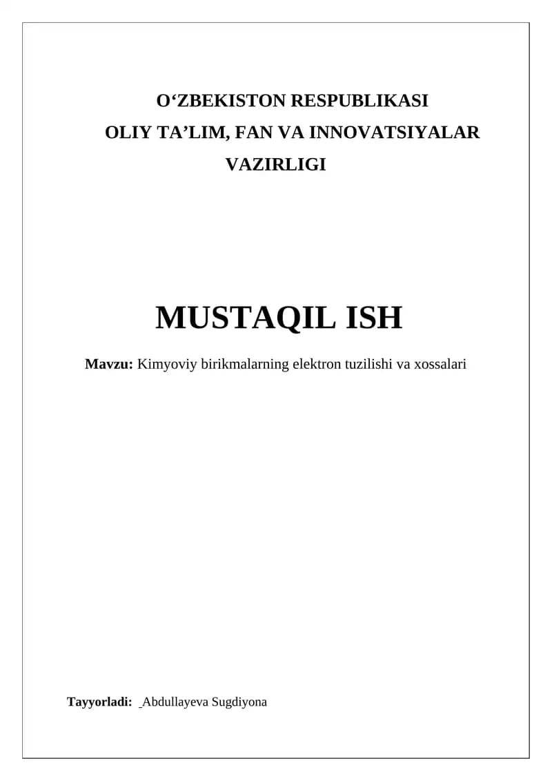 Kimyoviy birikmalarning elektron tuzilishi va xossalari