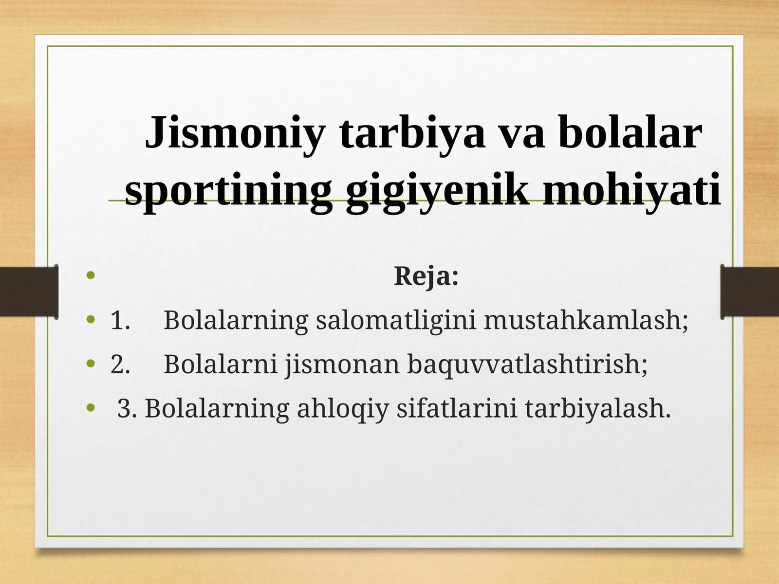 Jismoniy tarbiya va bolalar sportining gigiyenik mohiyati
